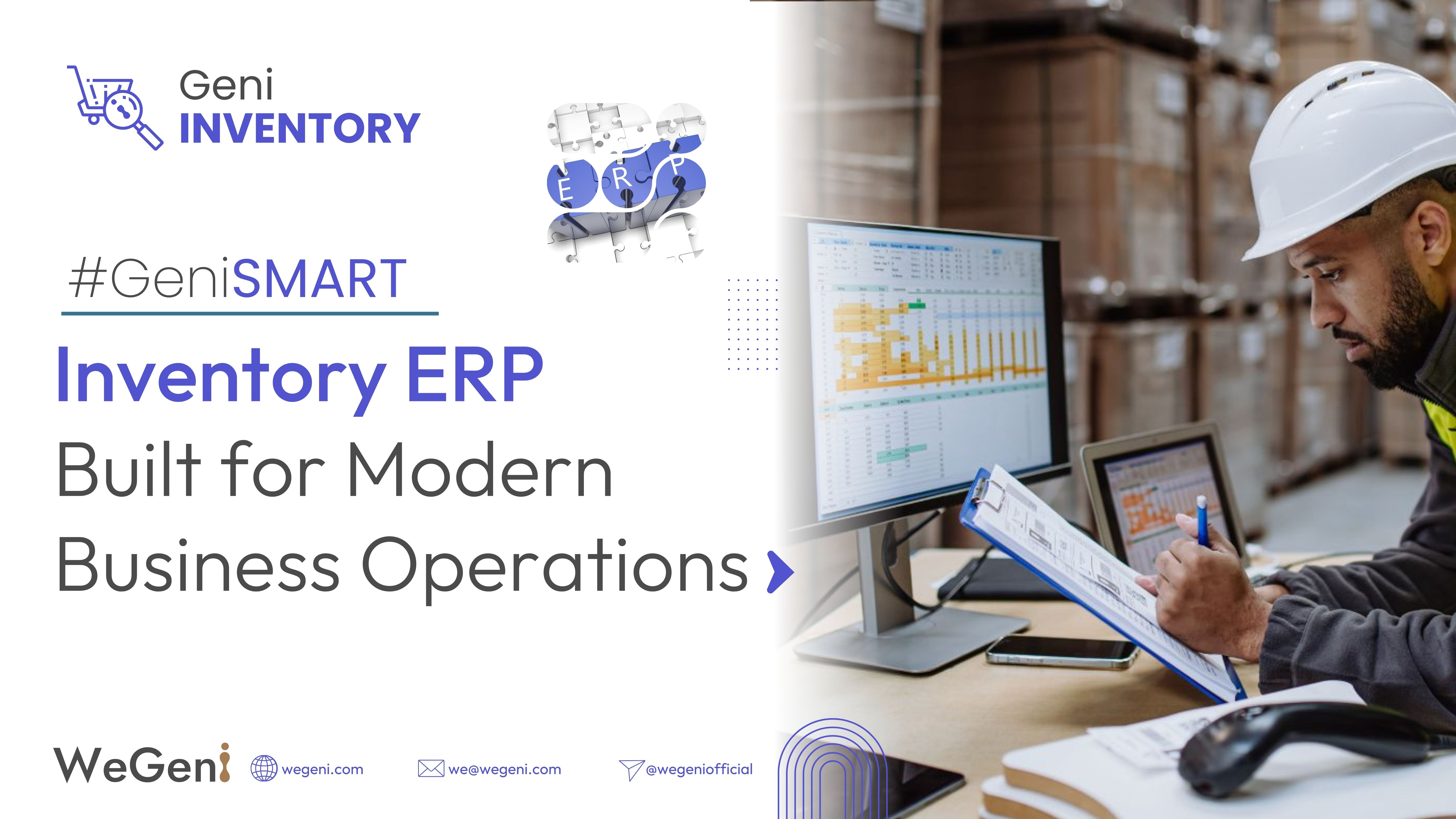 Why Growing Businesses Need a Smarter Inventory ERP — Geni Inventory