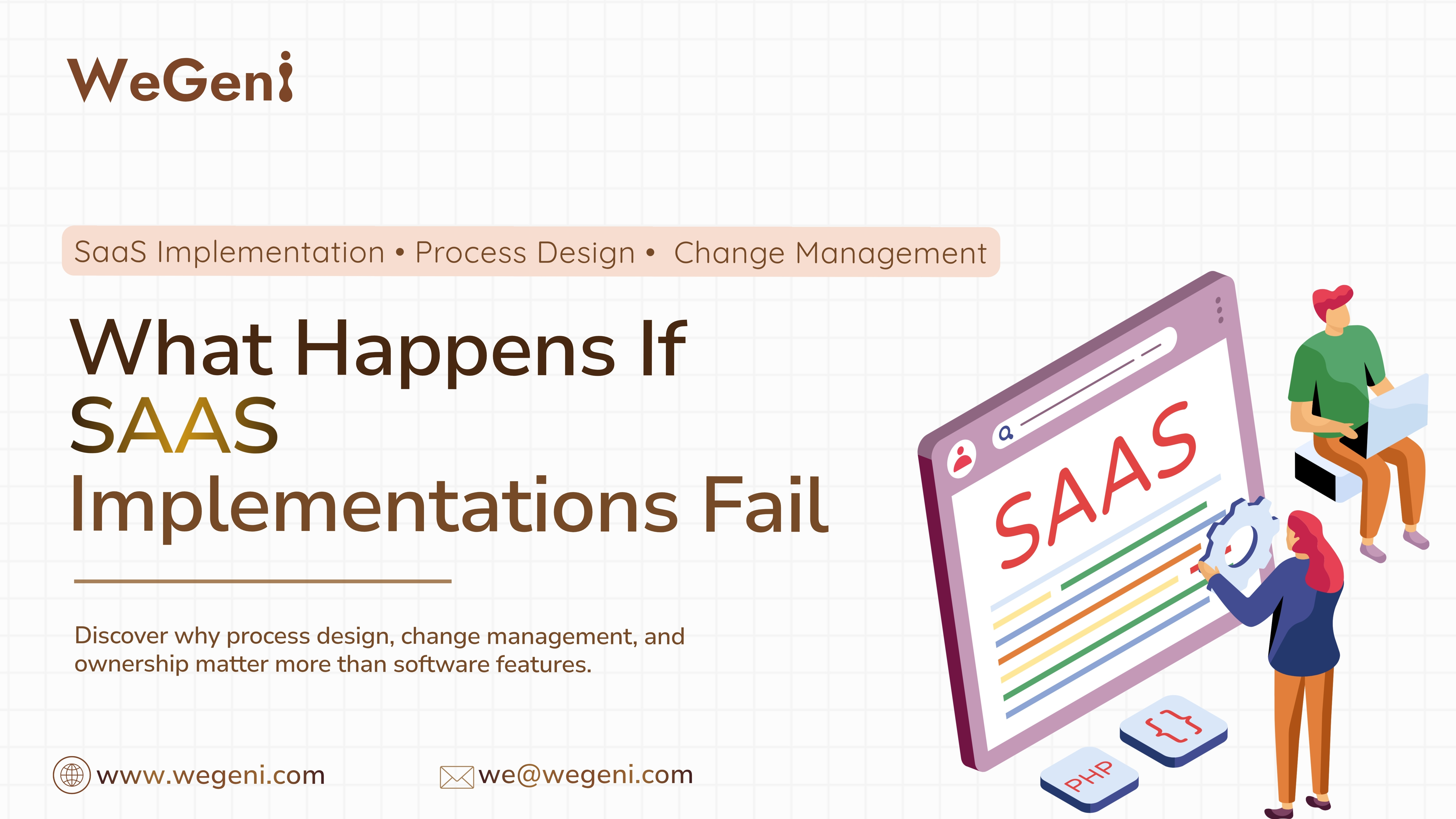Why Most SaaS Implementations Fail — And How to Make Yours Succeed